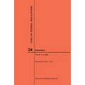 Code of Federal Regulations Title 34, Education, Parts 1-299, 2017 - Paperback