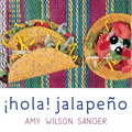 Hola! Jalapeno - Board Book