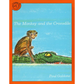 The Monkey and the Crocodile: A Jataka Tale from India - Paperback