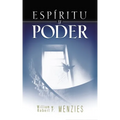 La Esp��ritu Y Poder: Fundamentos de la Experiencia Pentecostal - Paperback