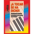 ¡A Tocar Se Ha Dicho!: aprendizaje del organo electrónico - Paperback
