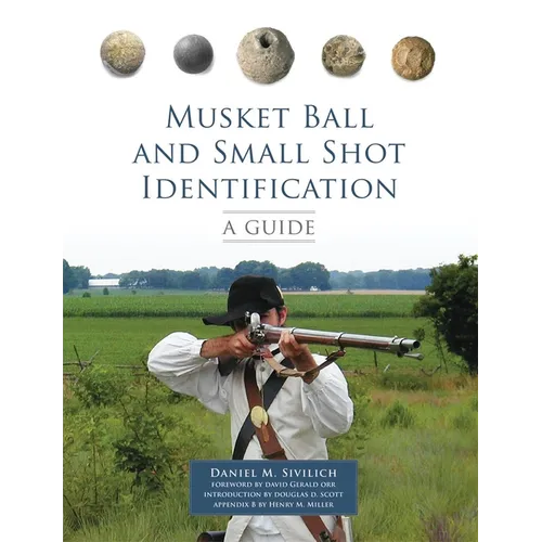 Musket Ball and Small Shot Identification: A Guide