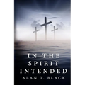 In The Spirit Intended - Paperback