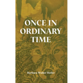 Once in Ordinary Time - Paperback