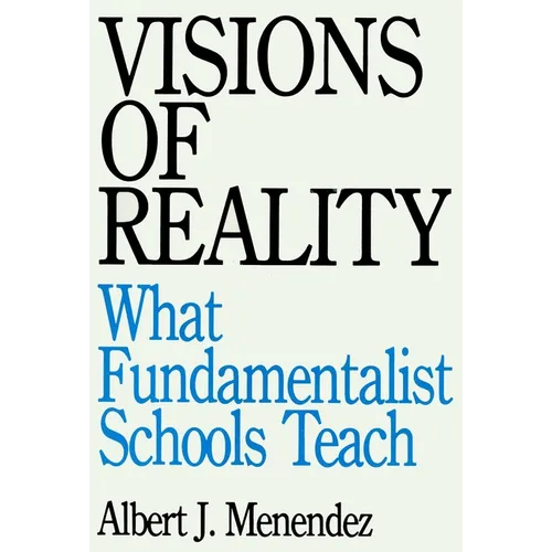 Visions of Reality - Paperback