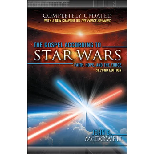 The Gospel According to Star Wars, 2nd Ed. - Paperback