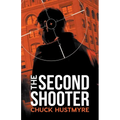 The Second Shooter