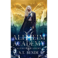 Alfheim Academy: Alfheim Academy: Book One - Paperback