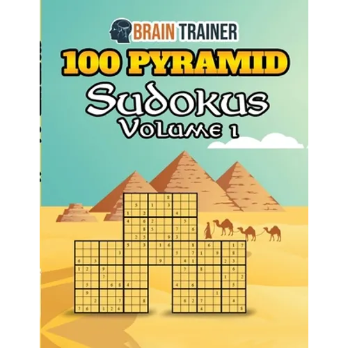 100 Pyramid Sudokus Volume 1 - Paperback