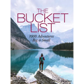 The Bucket List: 1000 Adventures Big & Small - Hardcover