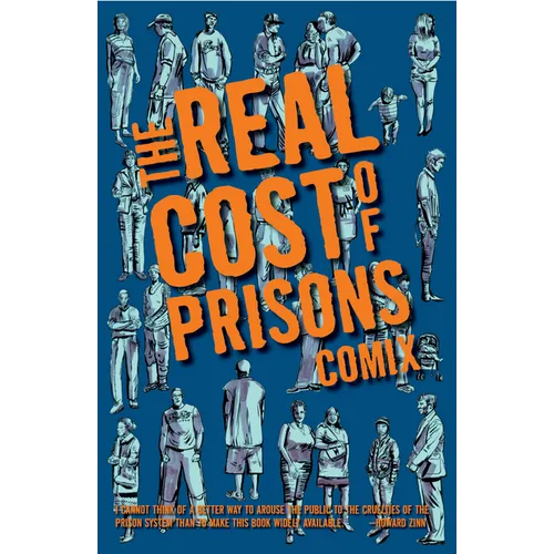 Real Cost of Prisons Comix - Paperback