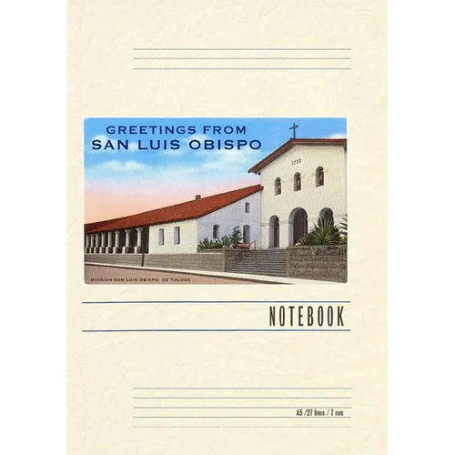 Vintage Lined Notebook Greetings from San Luis Obispo - Paperback