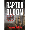 Raptor Bloom - Hardcover