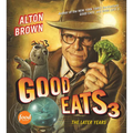 Good Eats 3: The Later Years - Hardcover
