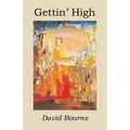 Gettin' High - Paperback