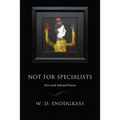 Not for Specialists: New and Selected Poems - Paperback