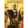 The Prince's Rogue - Hardcover