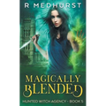 Magically Blended - Paperback