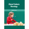 Clinical Pediatric Neurology - Hardcover
