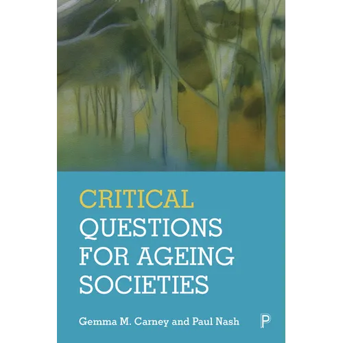 Critical Questions for Ageing Societies - Paperback