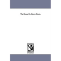 The House on Henry Street. - Paperback