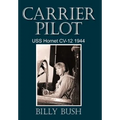 Carrier Pilot: USS Hornet CV-12 1944