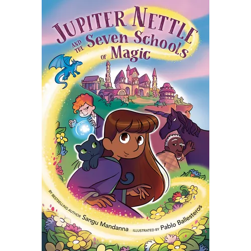 Jupiter Nettle and the Seven Schools of Magic: A Graphic Novel - Hardcover