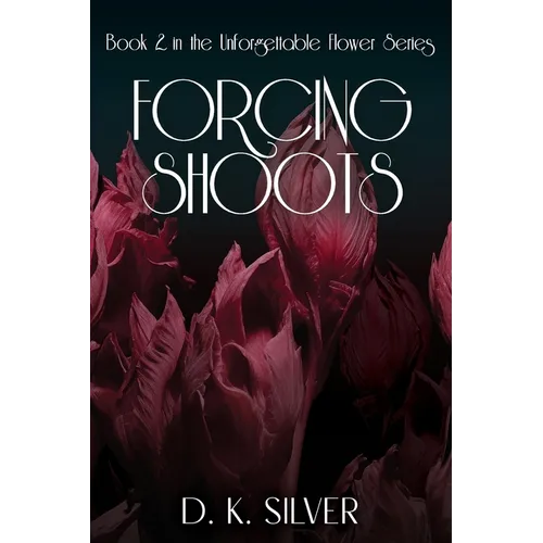 Forcing Shoots - Paperback