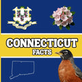 Connecticut Facts: Interesting Facts About Connecticut