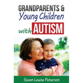 Grandparents & Young Children with Autism - Paperback