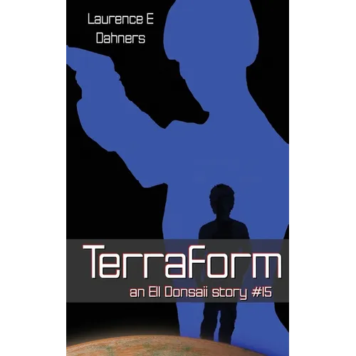 Terraform (an Ell Donsaii story #15) - Paperback