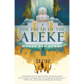 The Truth of the Aleke - Hardcover