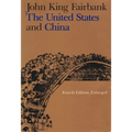 The United States and China: Fourth Edition, Revised and Enlarged