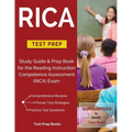 RICA Test Prep: Study Guide & Prep Book for the Reading Instruction Competence Assessment (RICA) Exam - Paperback