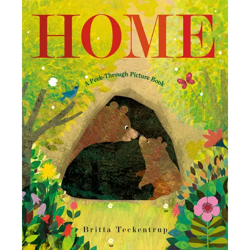 Home: A Peek-Through Picture Book - Hardcover