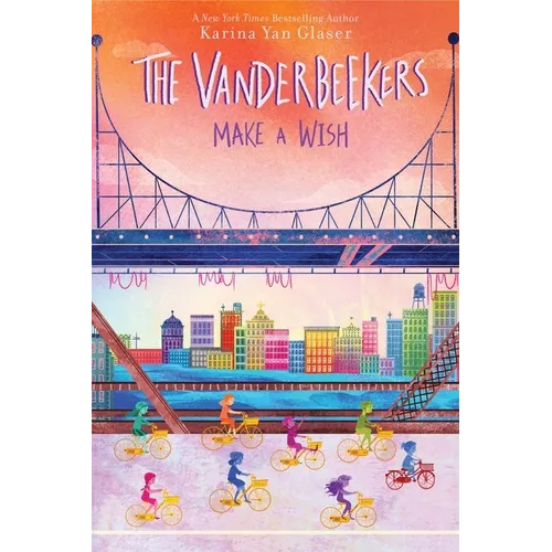 The Vanderbeekers Make a Wish - Hardcover