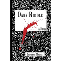 Dark Riddle - Paperback