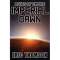 Imperial Dawn - Paperback