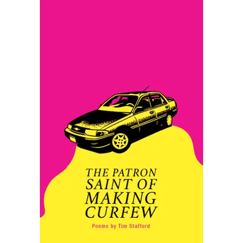 The Patron Saint of Making Curfew - Paperback