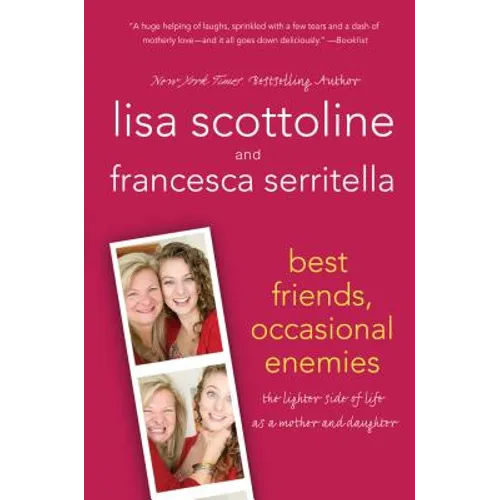 Best Friends, Occasional Enemies - Paperback