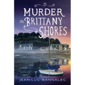 Murder on Brittany Shores: A Mystery - Paperback