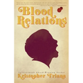 Blood Relations - Paperback