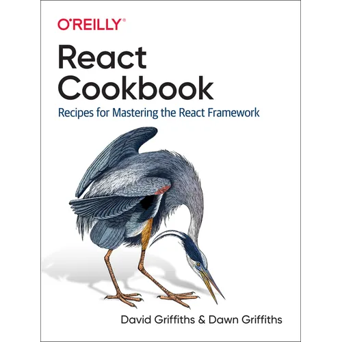React Cookbook: Recipes for Mastering the React Framework - Paperback