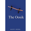 The Oosik - Paperback