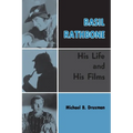 Basil Rathbone (hardback): His Life and His Films - Hardcover