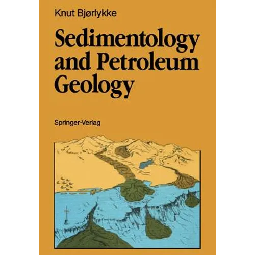Sedimentology and Petroleum Geology - Paperback