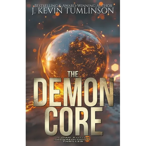 The Demon Core - Paperback