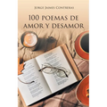 100 Poemas de amor y desamor - Paperback