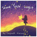 Shine Your Light - Paperback