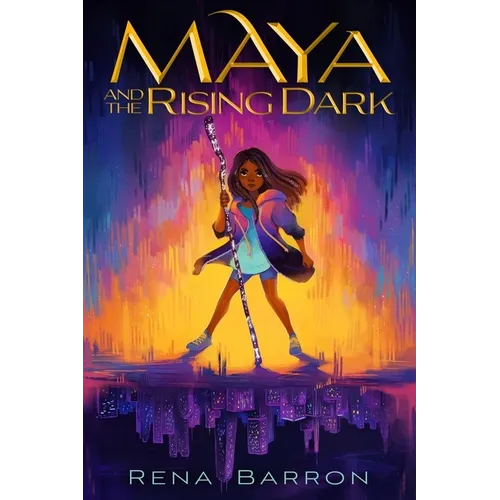 Maya and the Rising Dark - Paperback